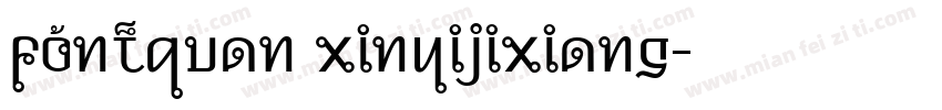 fontquan xinyijixiang字体转换